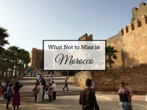 what-not-to-miss-in-morocco