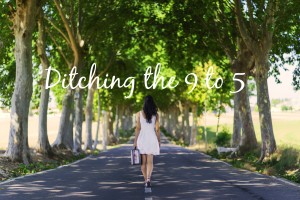 ditch-the-9-to-5-blogger