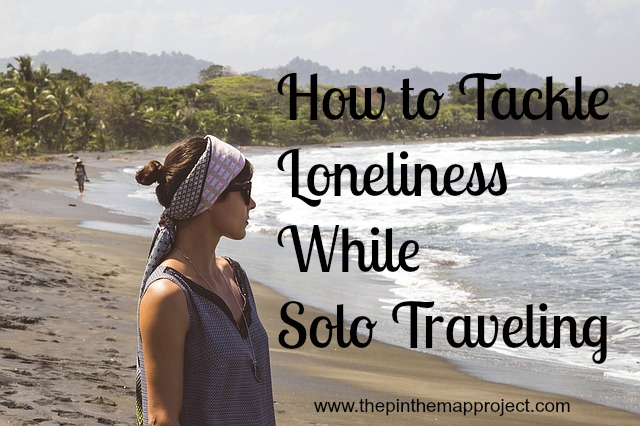 tackle-loneliness-solo-traveling-pin